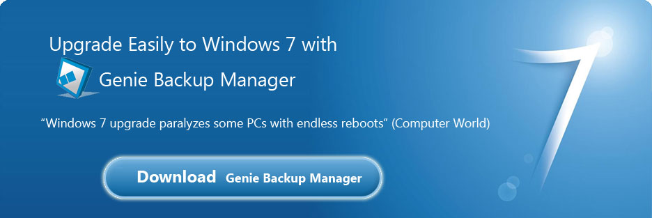 Migrate to Windows 7 using Genie Backup Manager